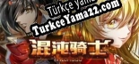 Oyun için Türkçe yama 混沌騎士-間奏曲 Chaos Knight-interlude（繁體中文版）