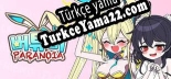 버튜버 파라노이아 Vtuber Paranoia Türkçe yama Yaması + Metin