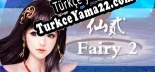 仙贰-Fairy 2 Türkçe seslendirme + altyazı