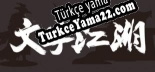 Oyun için Türkçe yama 我来自江湖 From Jianghu