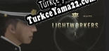来人 LIGHTWORKERS Türkçe seslendirme + altyazı