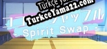 ココロシャッフル Spirit Swap - Türkçe yama Yaması + Metin