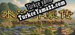 水浒群豪传 (Tale of Heroes in Water Margin) Türkçe seslendirme + altyazı
