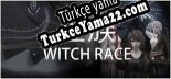 Türkçe yama 巫族 WITCH RACE