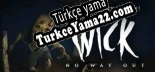 Wick Türkçe yama Yaması + Metin