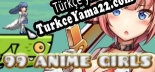 99 Anime Girls Türkçe seslendirme + altyazı