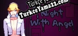 Oyun için Türkçe yama A Night With Angel