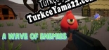 Türkçe yama için A wave of enemies