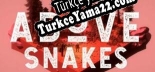 Above Snakes Türkçe yama Yaması + Metin