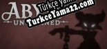 Abyss Unchained Türkçe seslendirme + altyazı