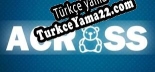 Oyun için Türkçe yama Across
