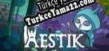 Oyun için Türkçe yama Aestik