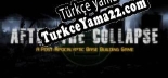 Türkçe yama After the Collapse
