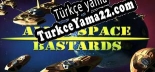Alien Space Bastards Türkçe seslendirme + altyazı