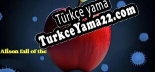 Alison Fall of the Apple Türkçe yama Yaması + Metin