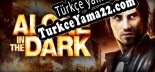 Alone in the Dark (2008) Türkçe seslendirme + altyazı