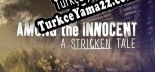 Türkçe yama Among the Innocent A Stricken Tale