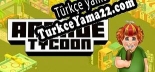 Arcade Tycoon   Simulation Game Türkçe yama