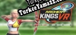 Türkçe yama için Archery Kings VR