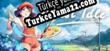 Türkçe yama için Artist Idle