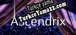 Ascendrix Türkçe seslendirme + altyazı