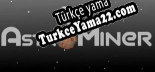 Türkçe yama için Astrominer