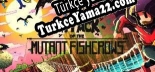 Türkçe yama için Attack of the Mutant Fishcrows