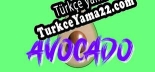 Avocado Türkçe yama