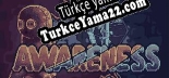 Oyun için Türkçe yama Awareness