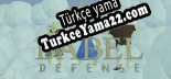 Babel Defense Türkçe yama