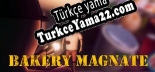 Bakery Magnate Online Türkçe yama