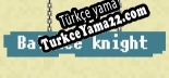 Balance Knight Türkçe yama Yaması + Metin