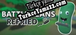 Oyun için Türkçe yama Battle Beans Refried