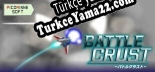 Oyun için Türkçe yama Battle Crust