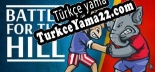 Battle For The Hill Türkçe yama