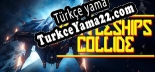 Türkçe yama için Battleships Collide Space Shooter