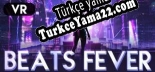 Beats Fever Türkçe yama