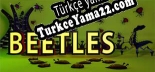 BEETLES Türkçe yama