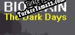 Türkçe yama Biotoxin The Dark Days