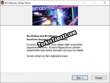 Bit Odyssey oyunun tam çevirisi