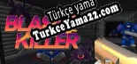 Türkçe yama Blast Killer