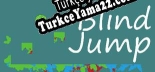 Blind Jump Türkçe yama Yaması + Metin