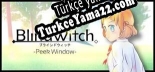 Blind Witch -Peek Window- Türkçe yama