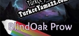 BlindOak Prow Türkçe seslendirme + altyazı