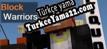 Türkçe yama BLOCK WARRIORS Classic Edition