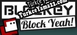 Blockey Block Yeah Türkçe yama