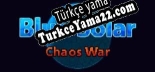 Blue Solar Chaos War Türkçe seslendirme + altyazı