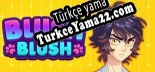 Blush Blush Türkçe yama