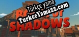 Oyun için Türkçe yama Book of Shadows