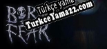 Born Into Fear Türkçe yama